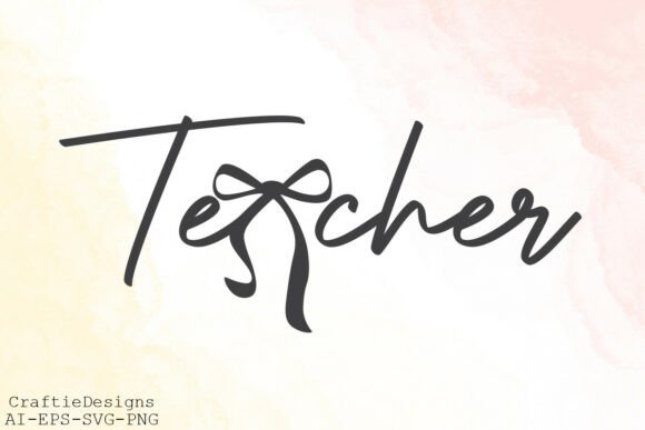 Elegant “Teacher” SVG T-Shirt Design with Bow Detail
